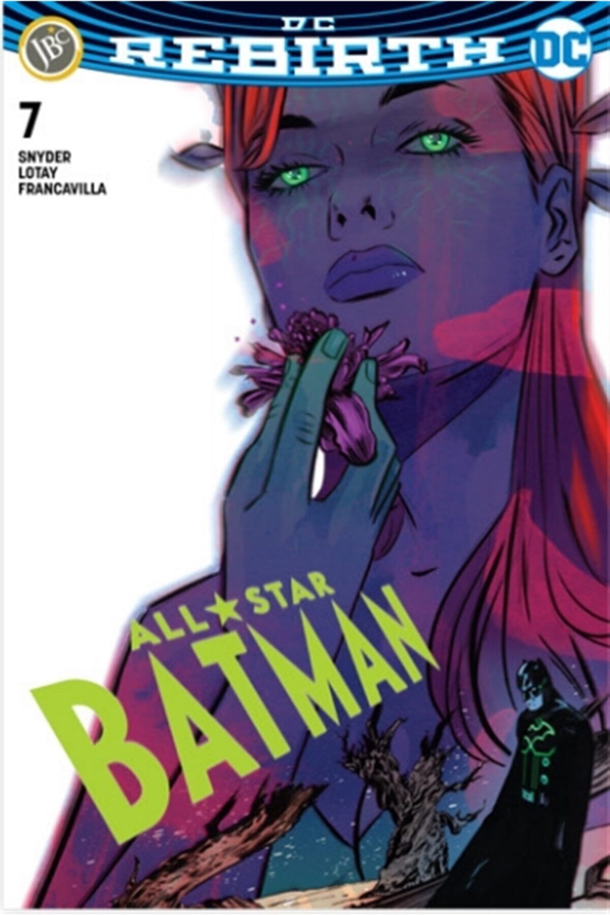 All Star Batman Sayı 7 - Dc Rebirth - Scott Snyder 9786057712134