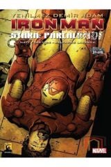 Yenilmez Demir Adam / Ironman - Stark Parçalandı Cilt 4 - Matt Fraction