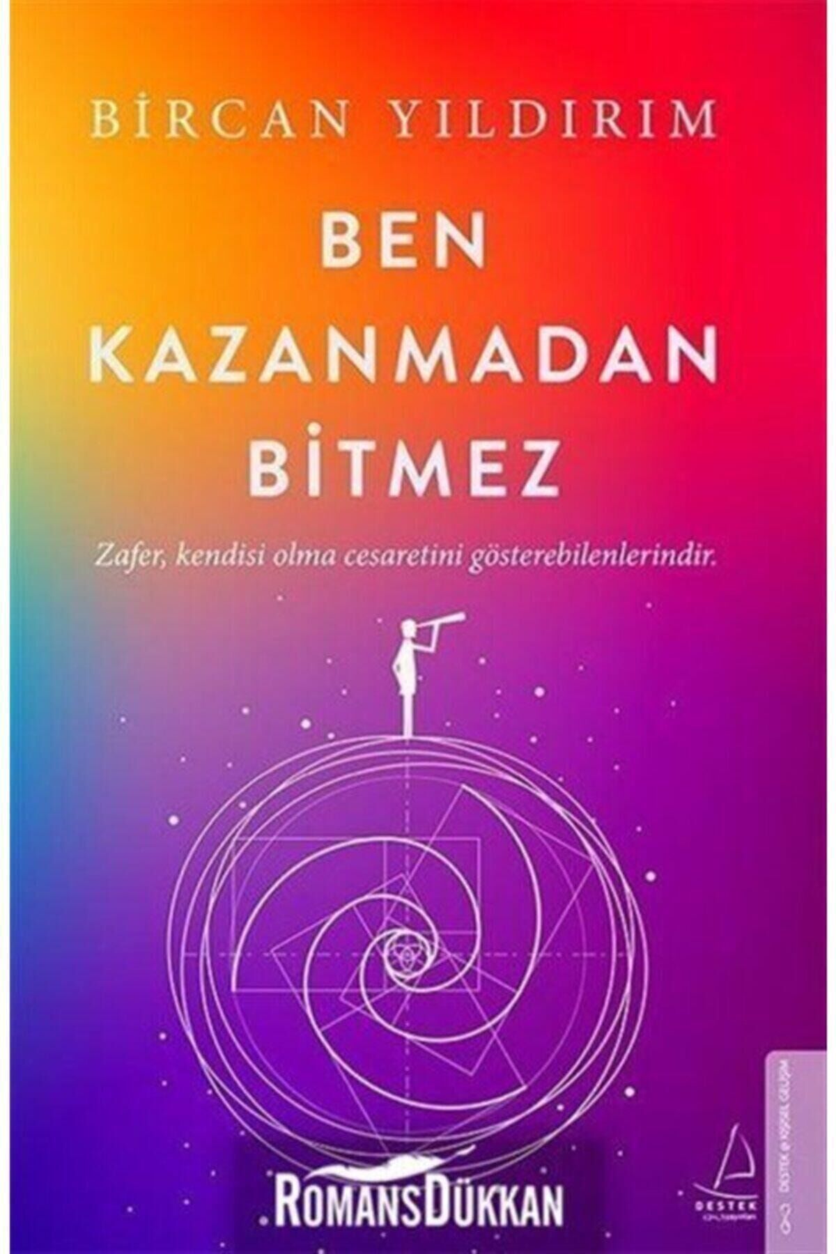 Ben Kazanmadan Bitmez