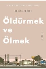 Öldürmek ve Ölmek