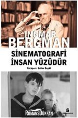 Sinematografi Insan Yüzüdür