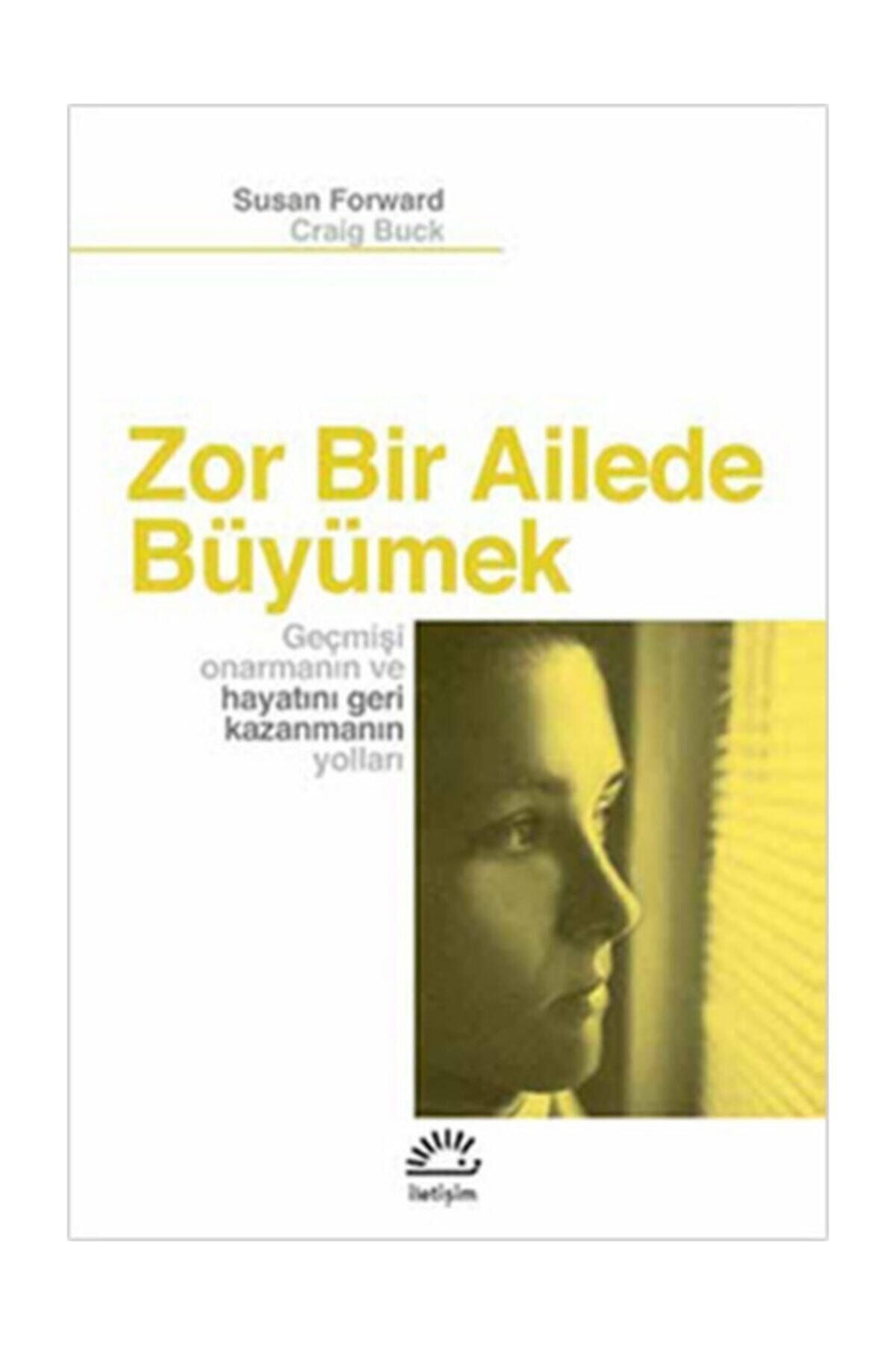 Zor Bir Ailede Büyümek