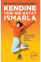 Kendine Yeni Bir Hayat Ismarla