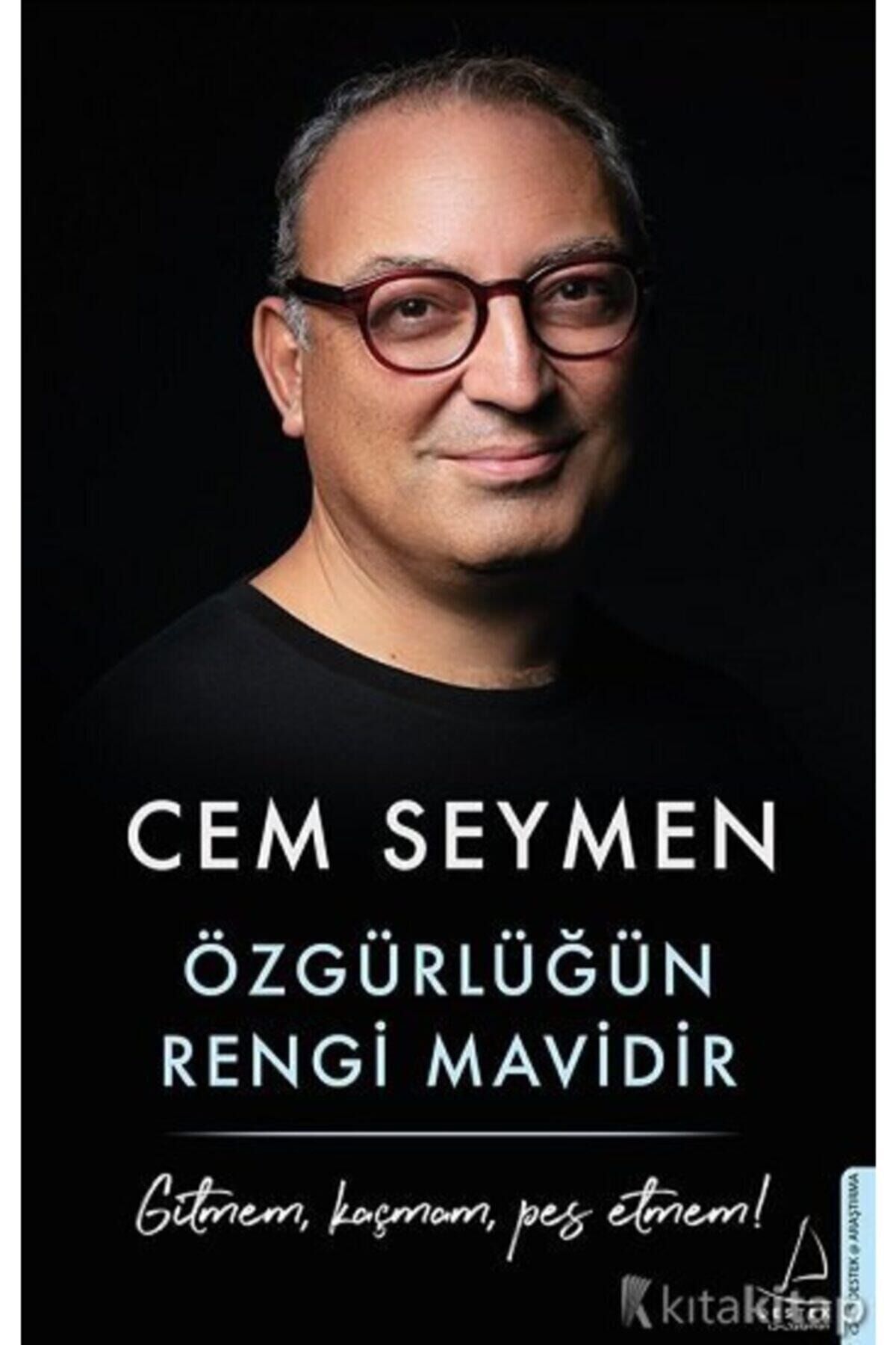 Özgürlüğün Rengi Mavidir - Cem Seymen