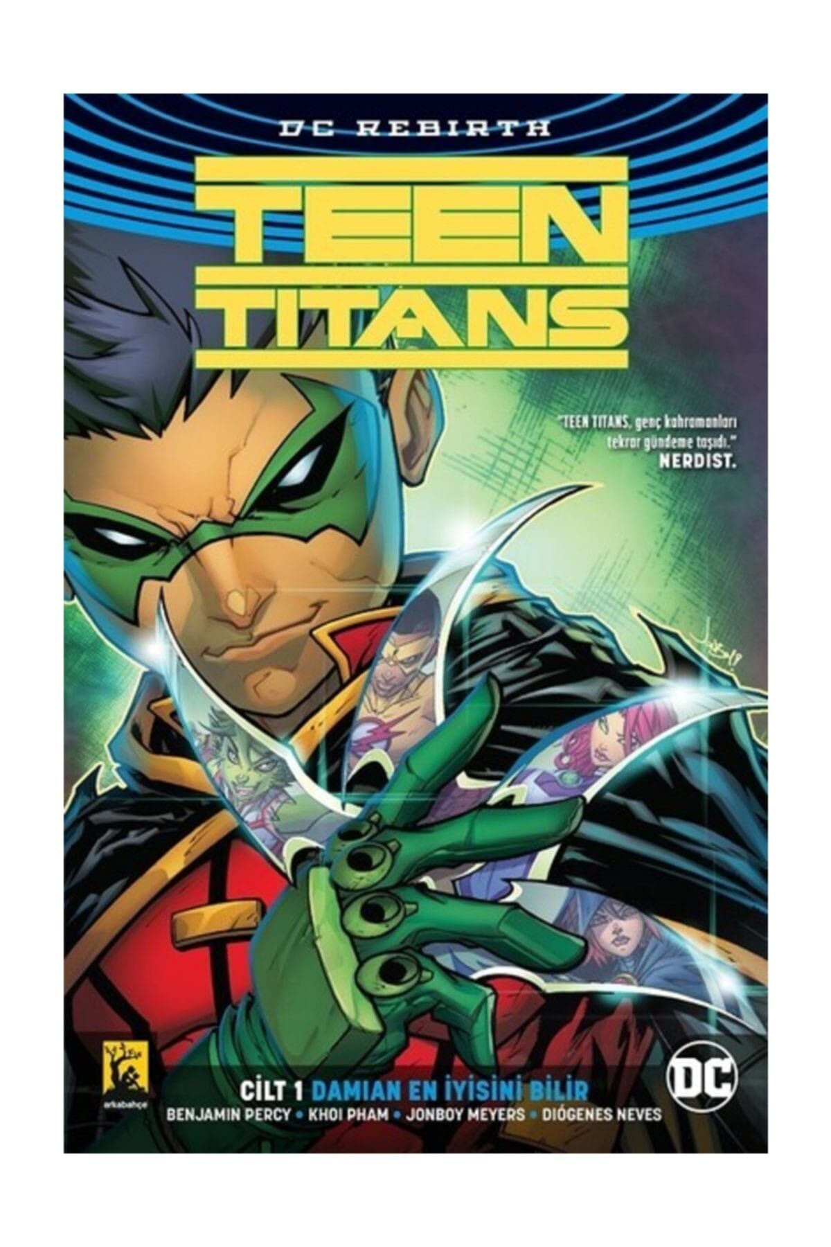 Teen Titans Cilt 1-Damian En İyisini Bilir