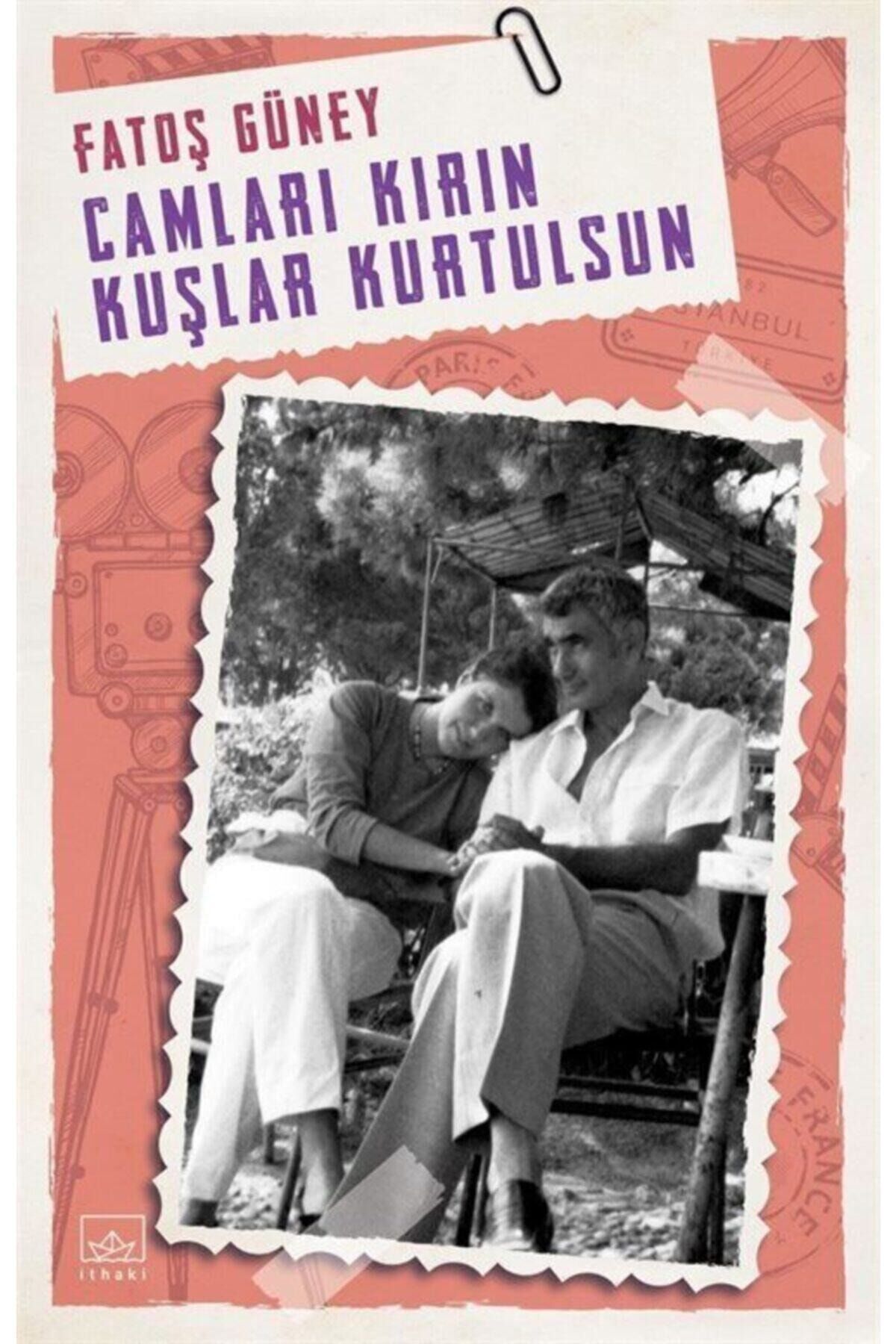 Camları Kırın Kuşlar Kurtulsun
