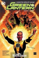 Green Lantern Cilt 6 Sinestro Birliği Savaşı Birinci Kısım