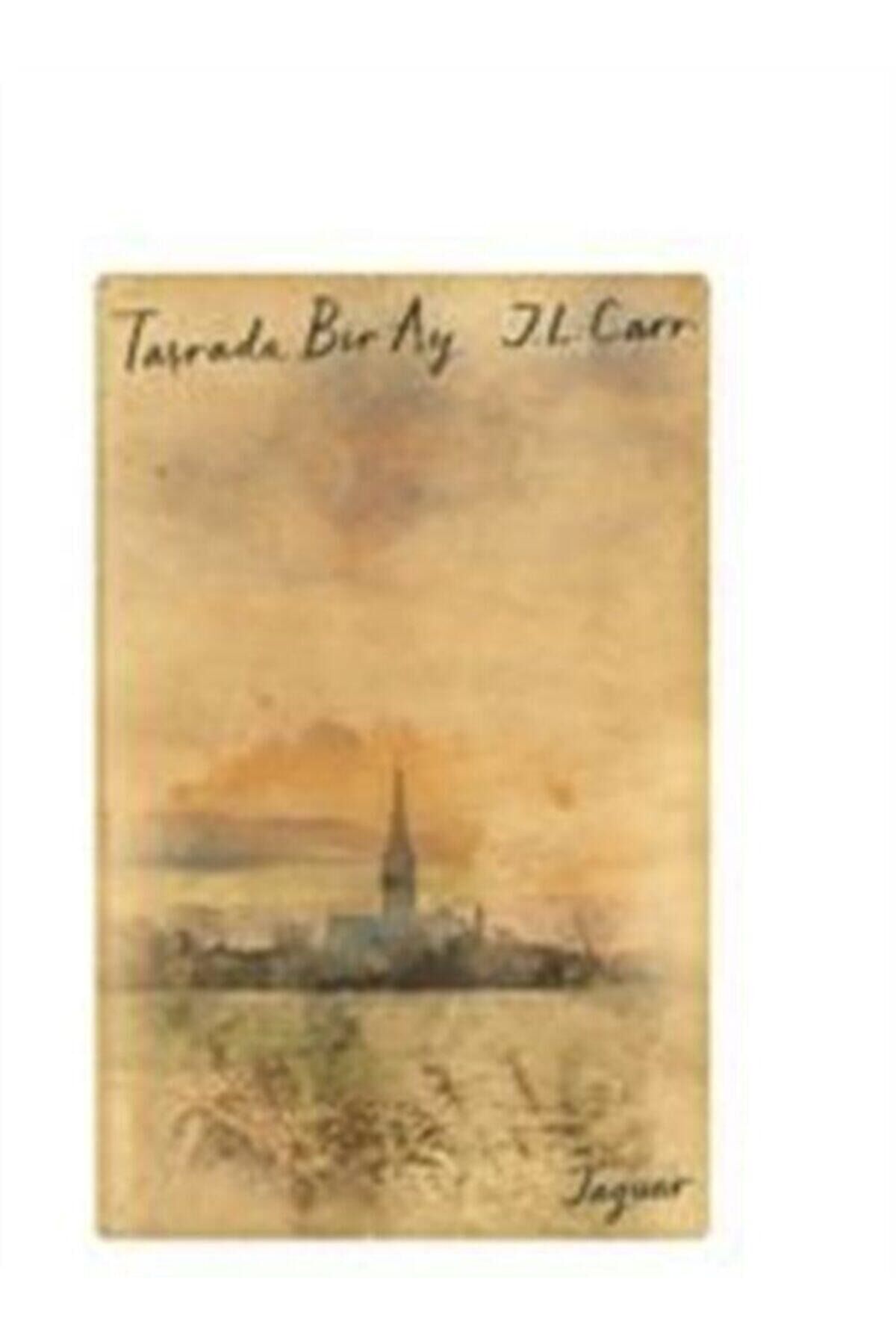 Taşrada Bir Ay