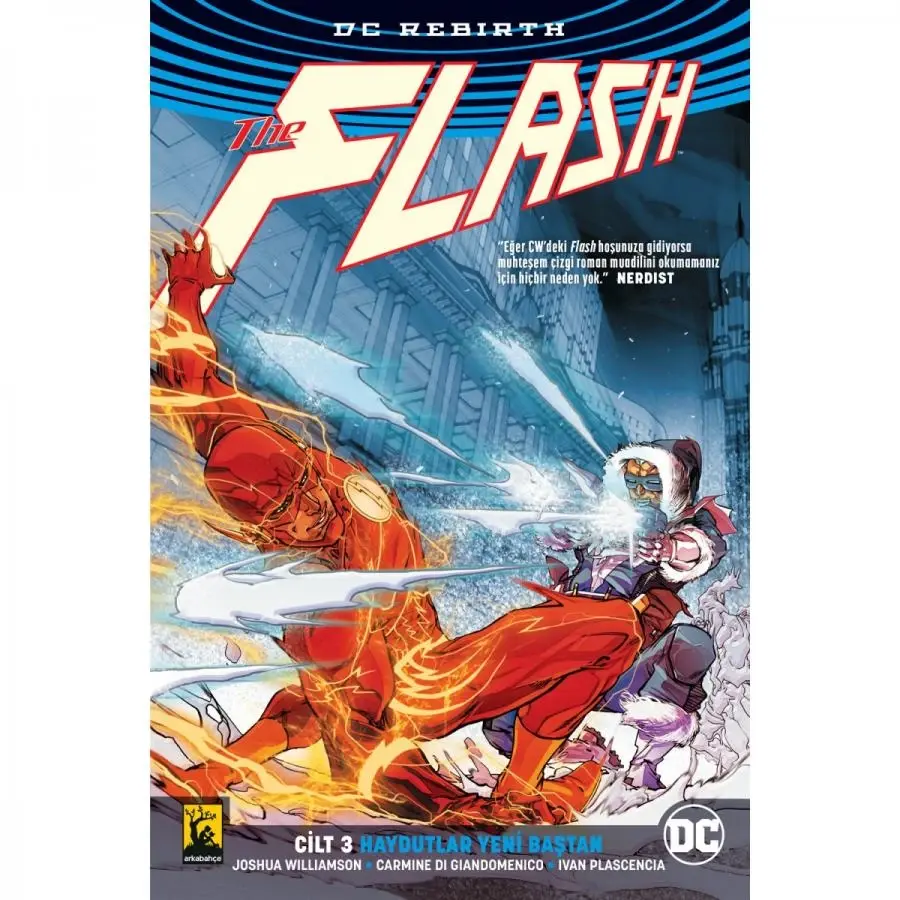 Rebirth Flash Cilt 3 Haydutlar Yeni Baştan