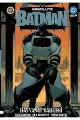 Absolute Batman Cilt 1: Hayvanat Bahçesi