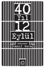 40 Yıl 12 Eylül