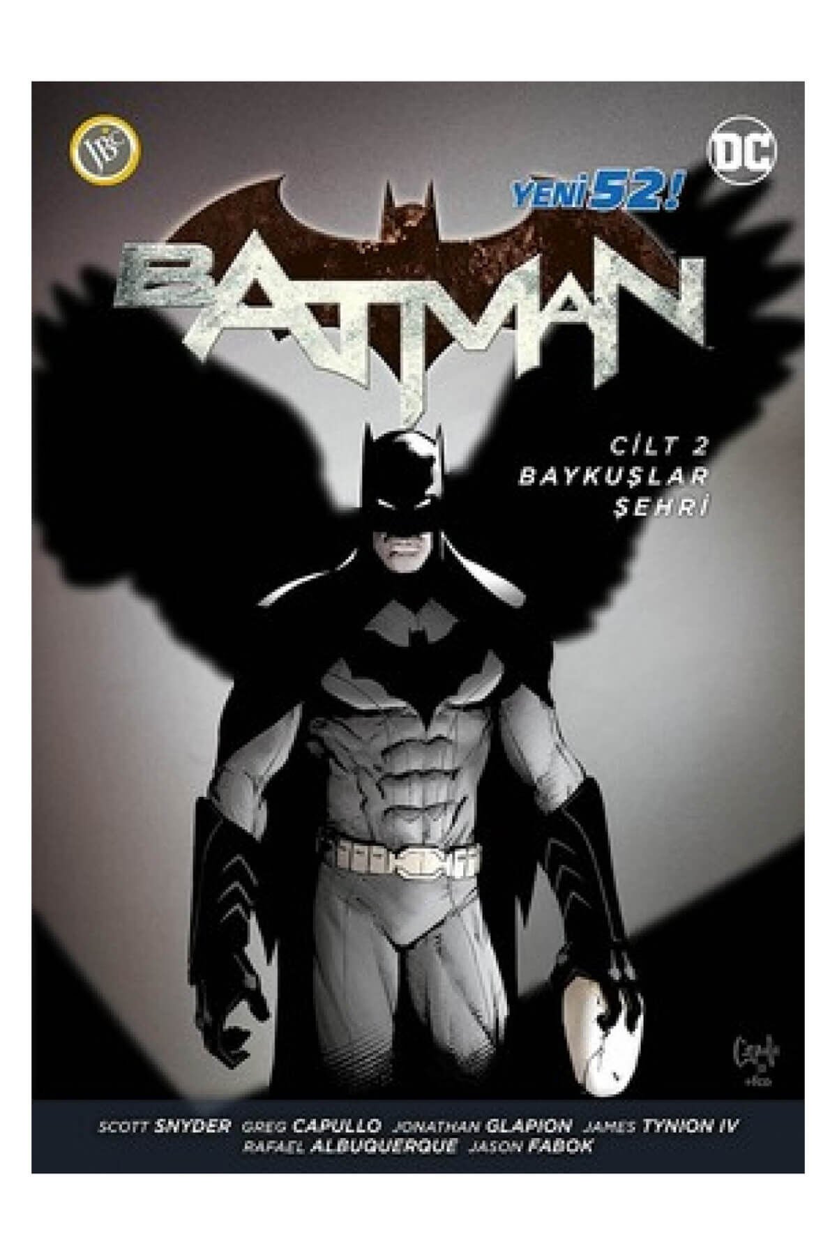 Batman - Baykuşlar Şehri Cilt: 2 - James Tynion İv,Scott Snyder