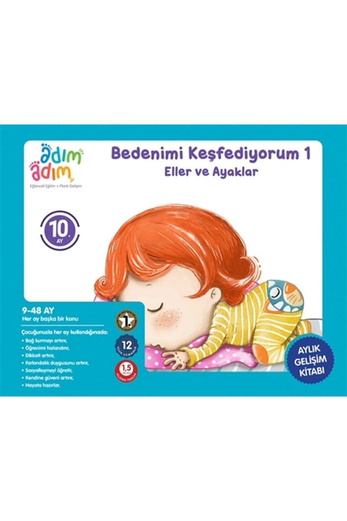 Bedenimi Keşfediyorum 1 - Eller Ve Ayaklar 10. Ay Gelişim Kitabı