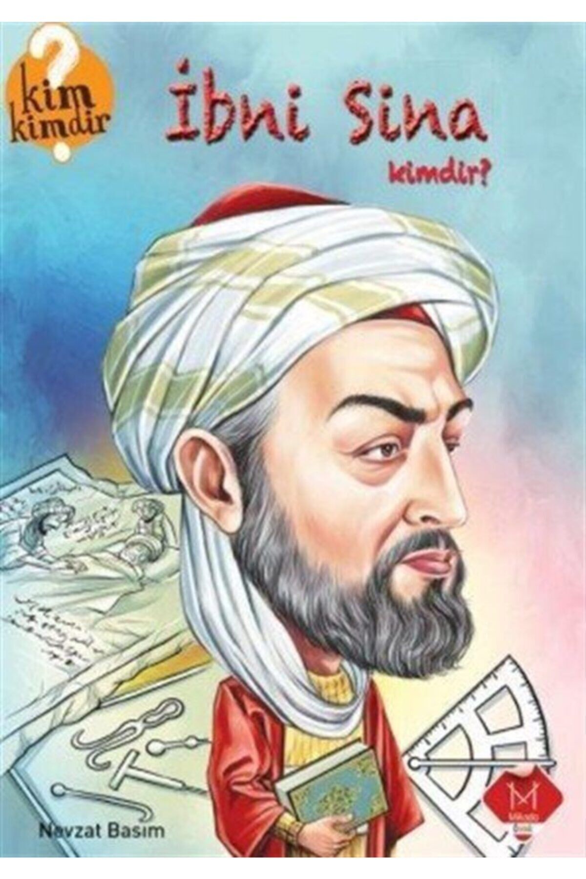 Ibni Sina Kimdir ? / Kim Kimdir Serisi