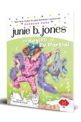 Junie B. Jones ve Keyifli Ev Partisi Barbara Park