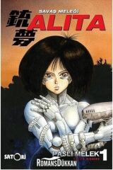 Savaş Meleği Alita Cilt 1