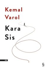 Kara Sis - Kemal Varol 9786051855578