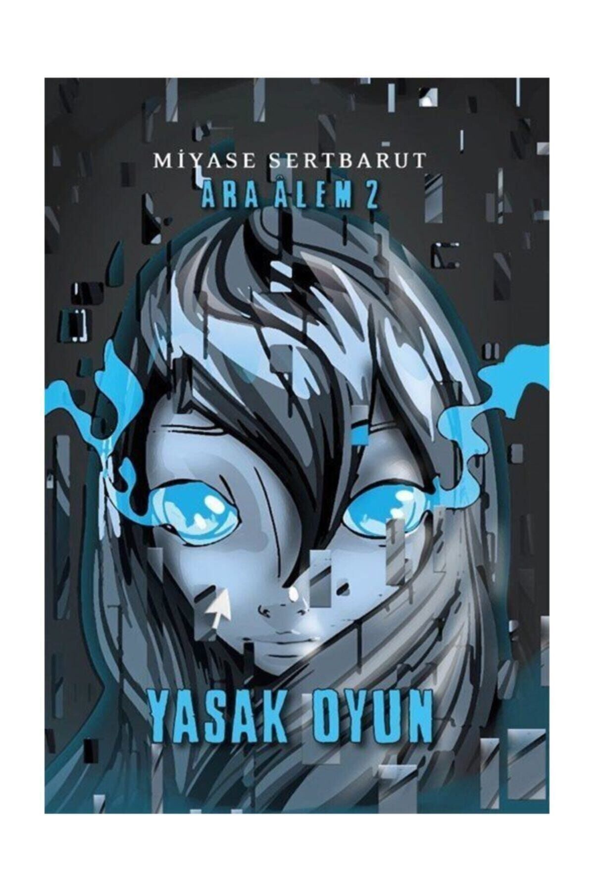 Yasak Oyun / Ara Alem 2