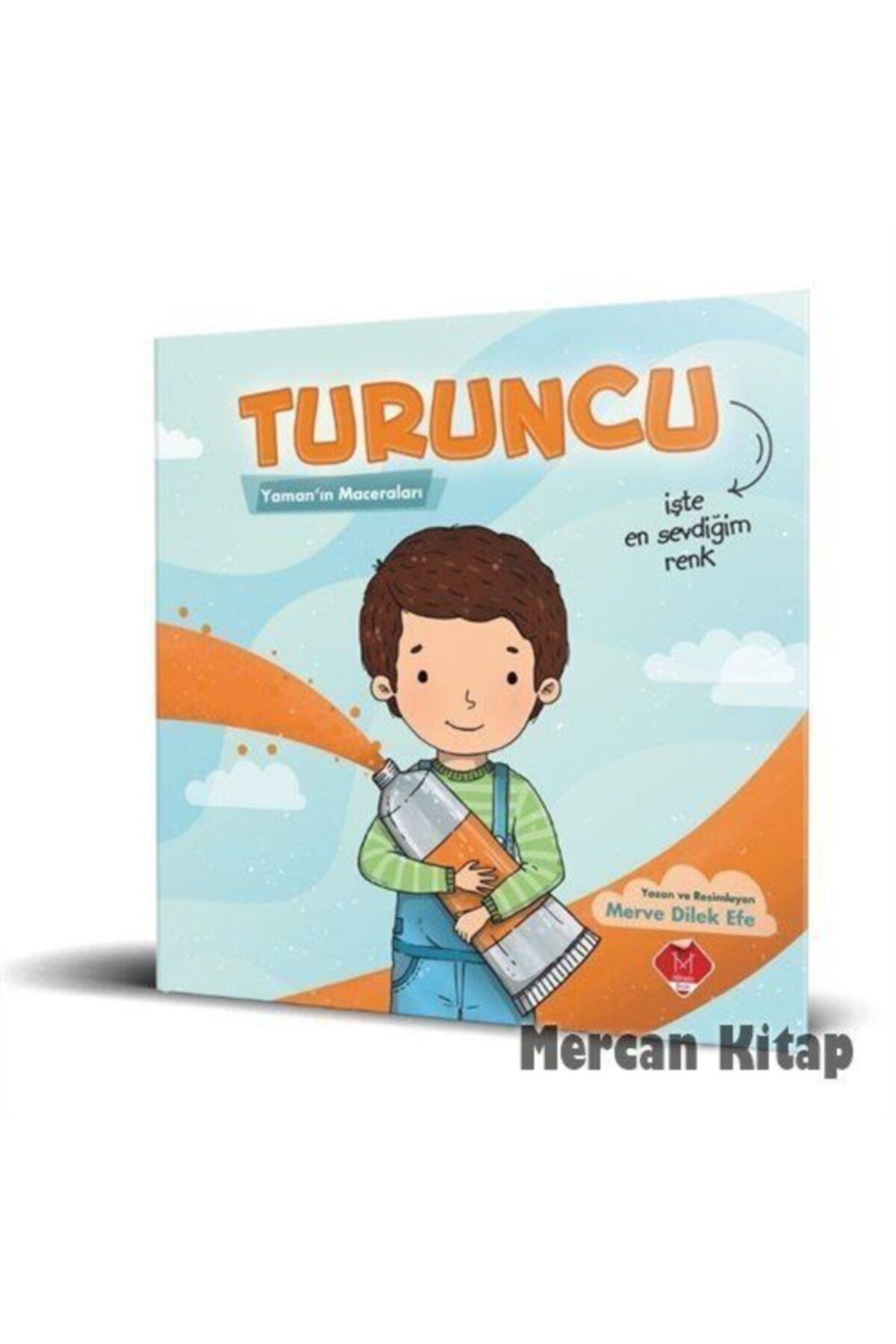 Turuncu / Yaman'ın Maceraları