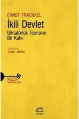 İkili Devlet  Diktatörlük Teorisine Bir Katkı