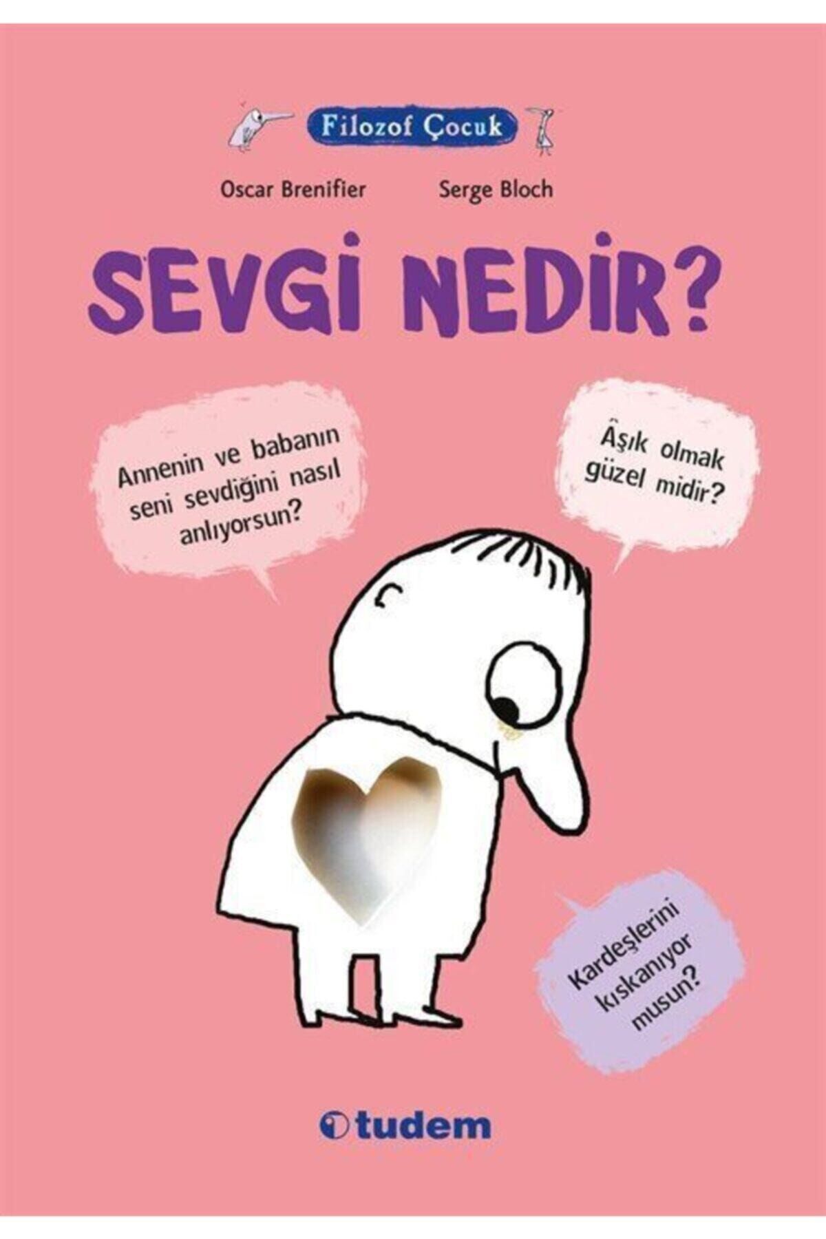 Filozof Çocuk / Sevgi Nedir?