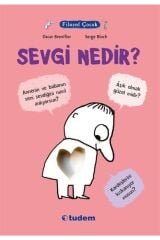 Filozof Çocuk / Sevgi Nedir?