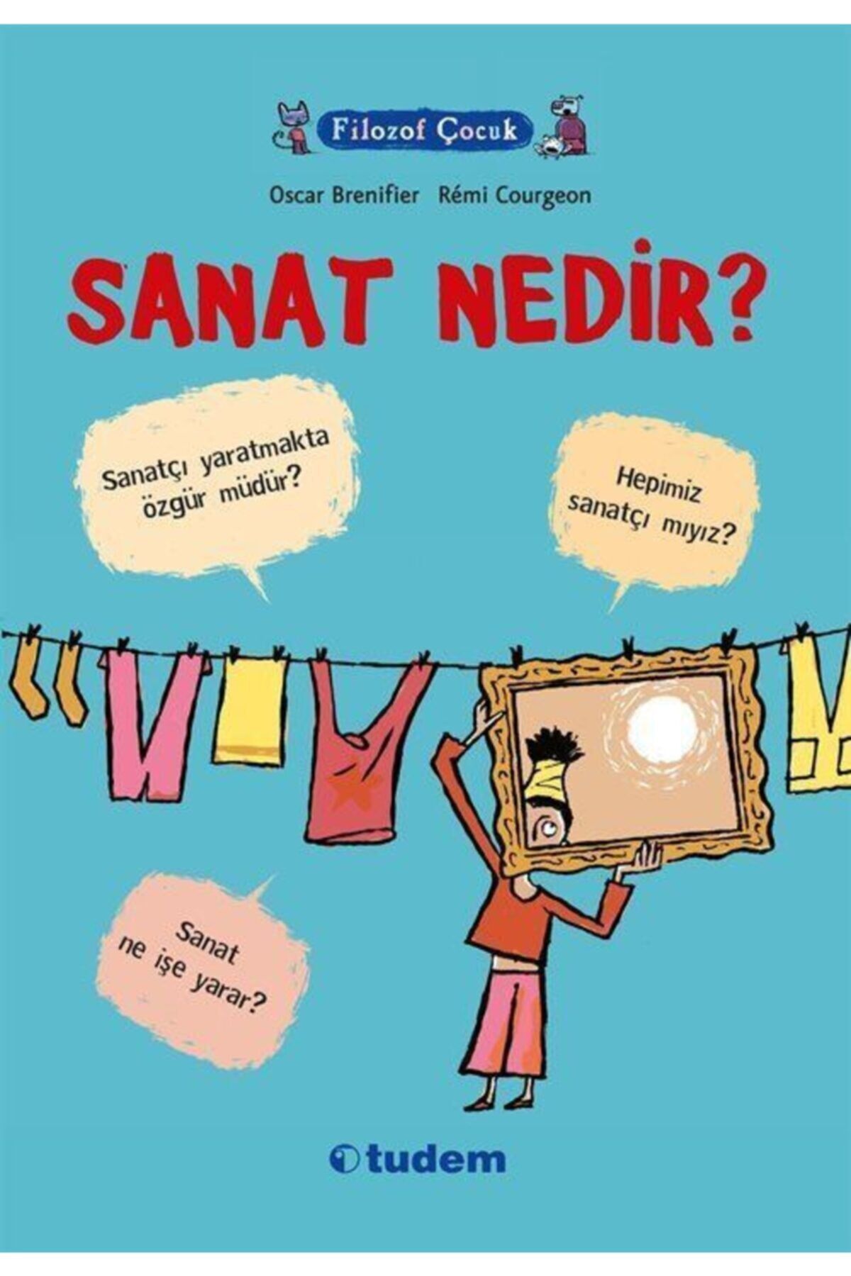 Filozof Çocuk / Sanat Nedir?