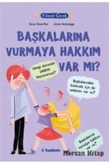 Filozof Çocuk-başkalarına Vurmaya Hakkı Var Mı?