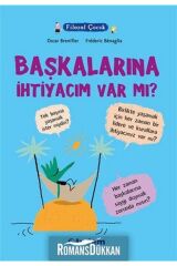 Filozof Çocuk Başkalarına İhtiyacım Var Mı