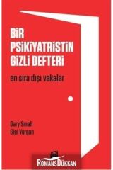 Bir Psikiyatristin Gizli Defteri & En Sıradışı Vakalar