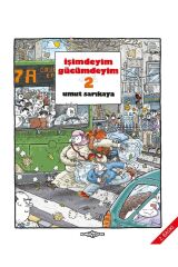 Işimdeyim Gücümdeyim Cilt 2