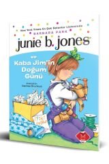 Junie B. Jones Ve Kaba Jim'in Doğum Günü Barbara Park