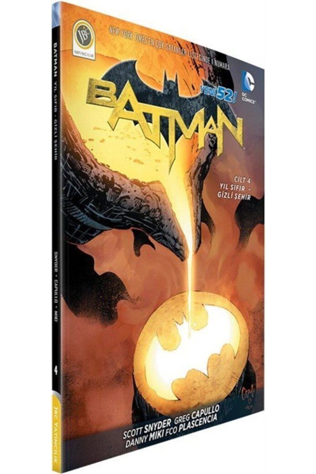 Batman Cilt 4 : Yıl Sıfır - Gizli Şehir