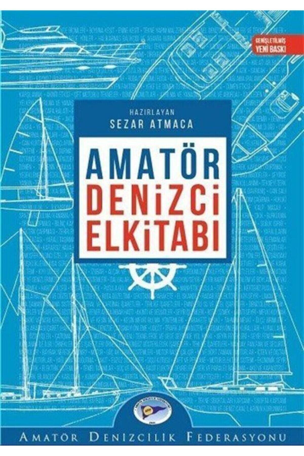 Amatör Denizci El Kitabı