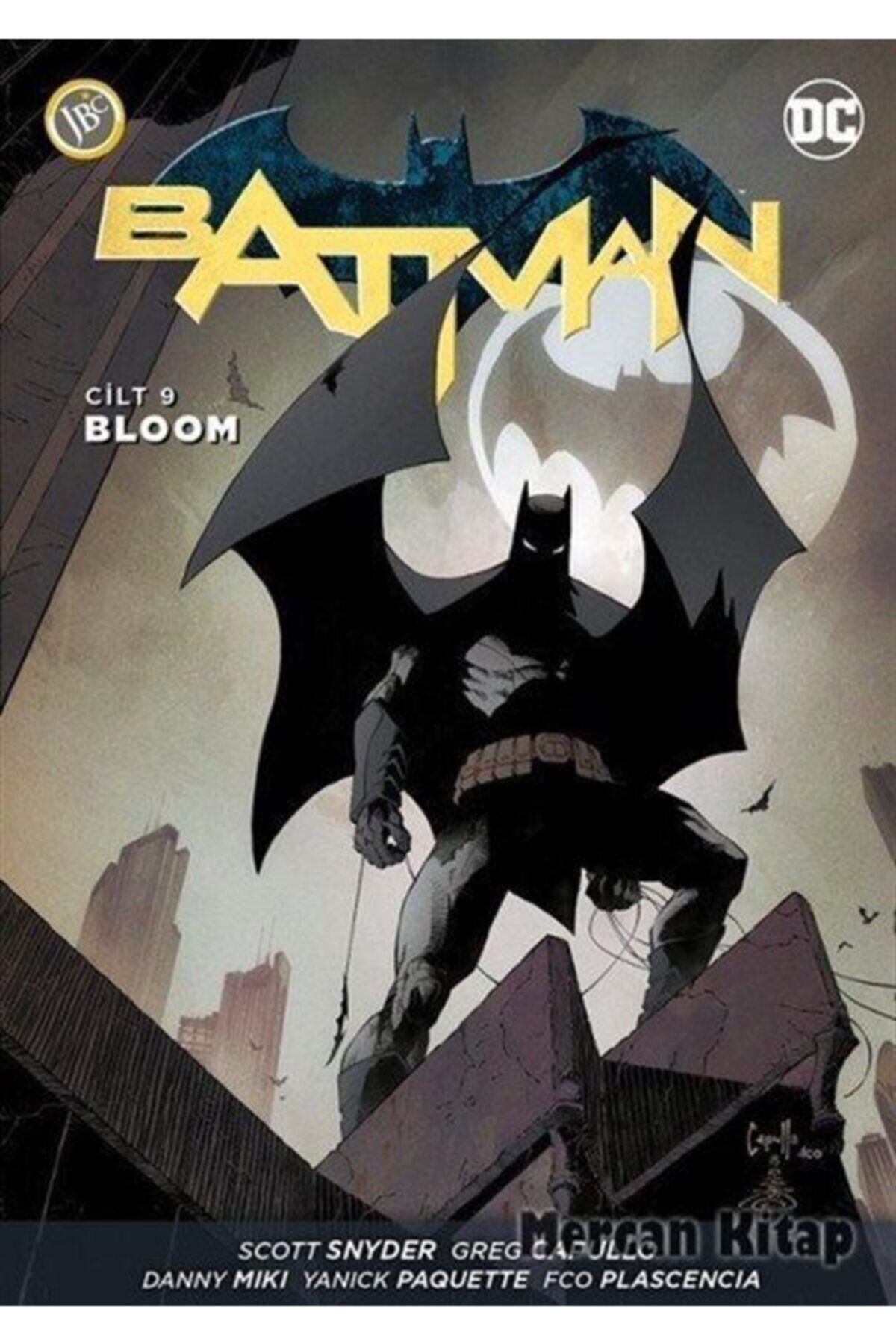 Batman Cilt 9 - Bloom