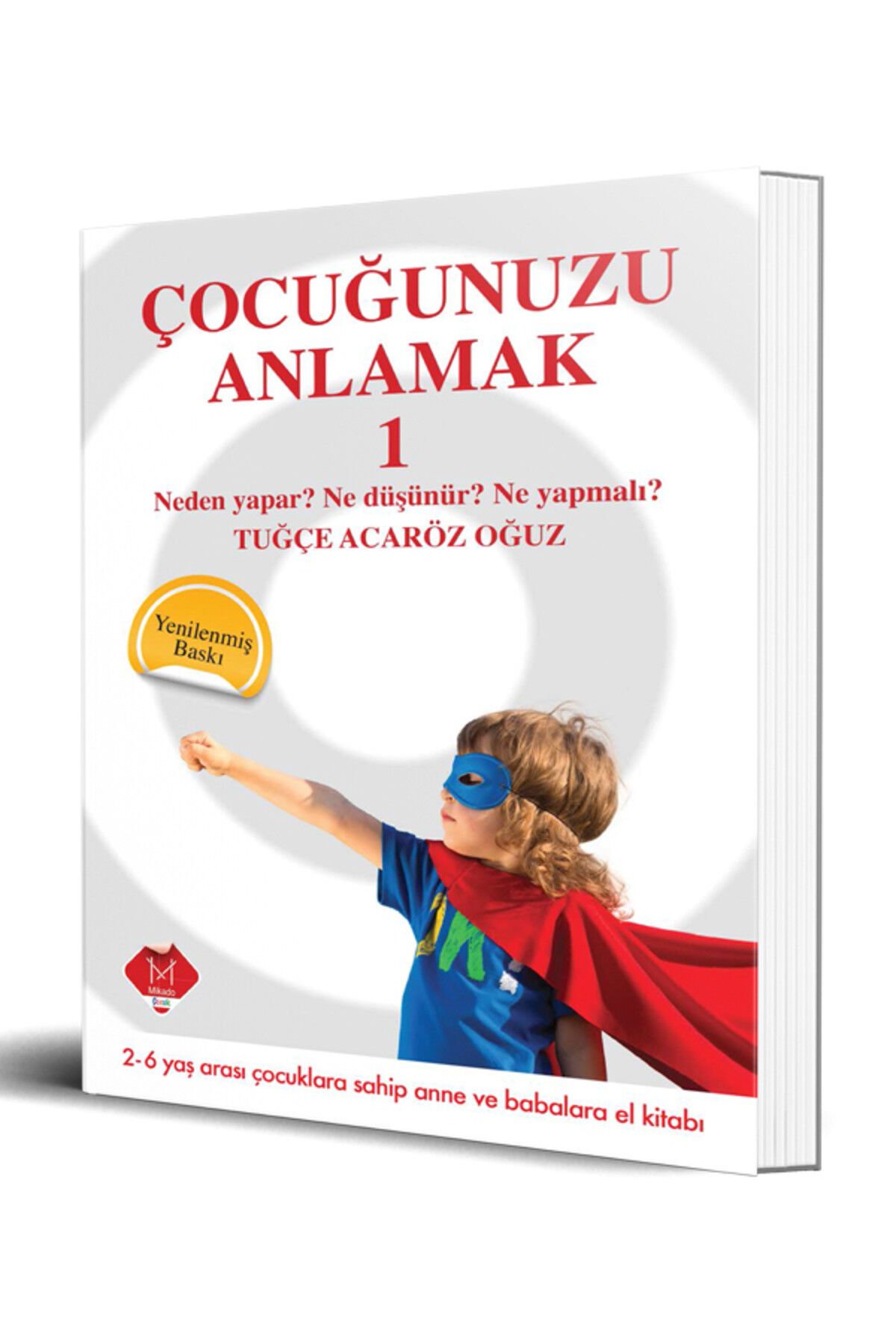 Mikado Çocuğunuzu Anlamak 1