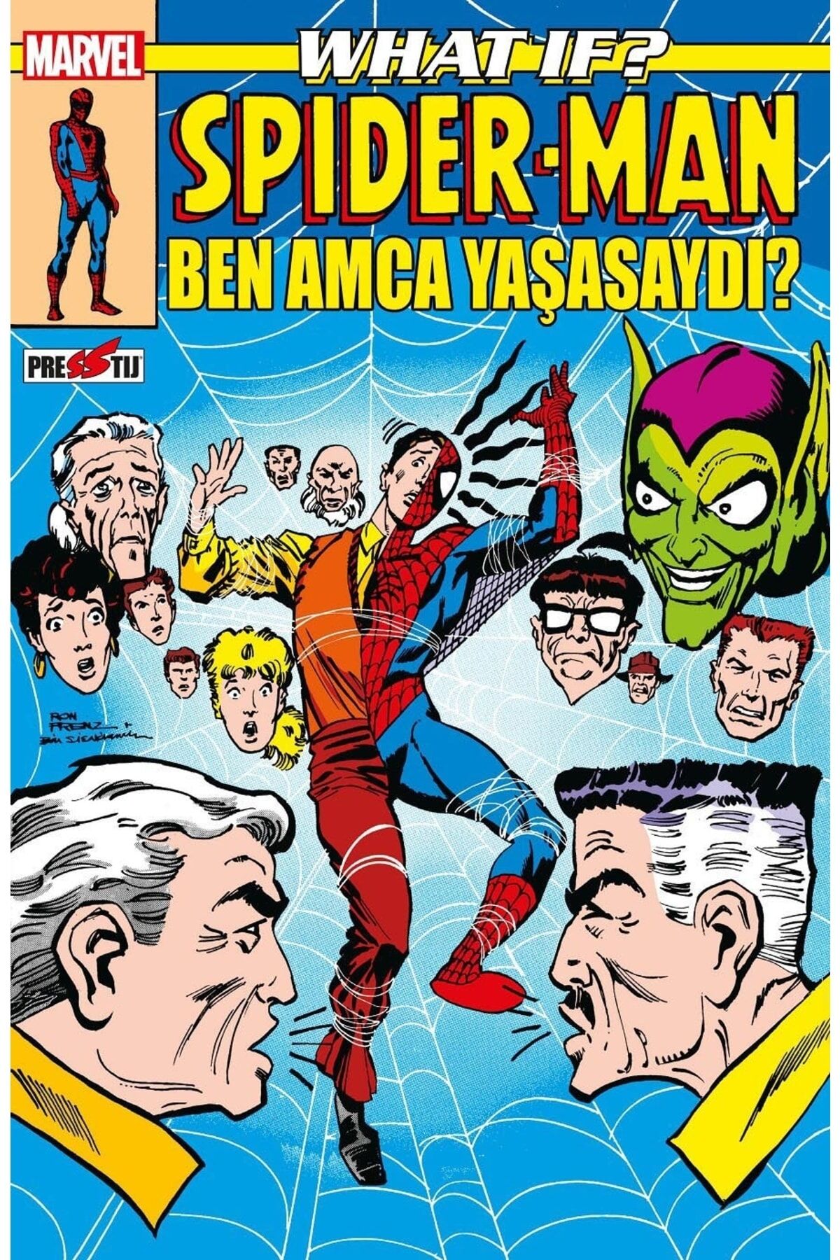 What If? Spider-man: Ben Amca Yaşasaydı? (fasikül)
