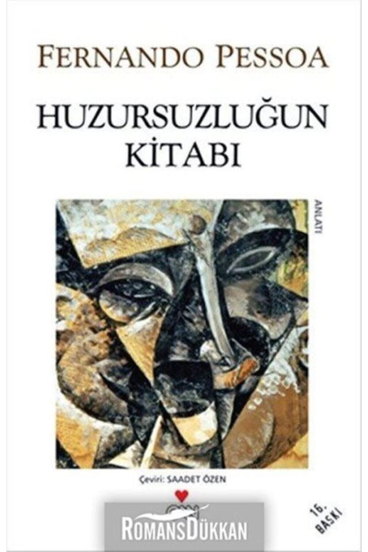 HUZURSUZLUĞUN KİTABI