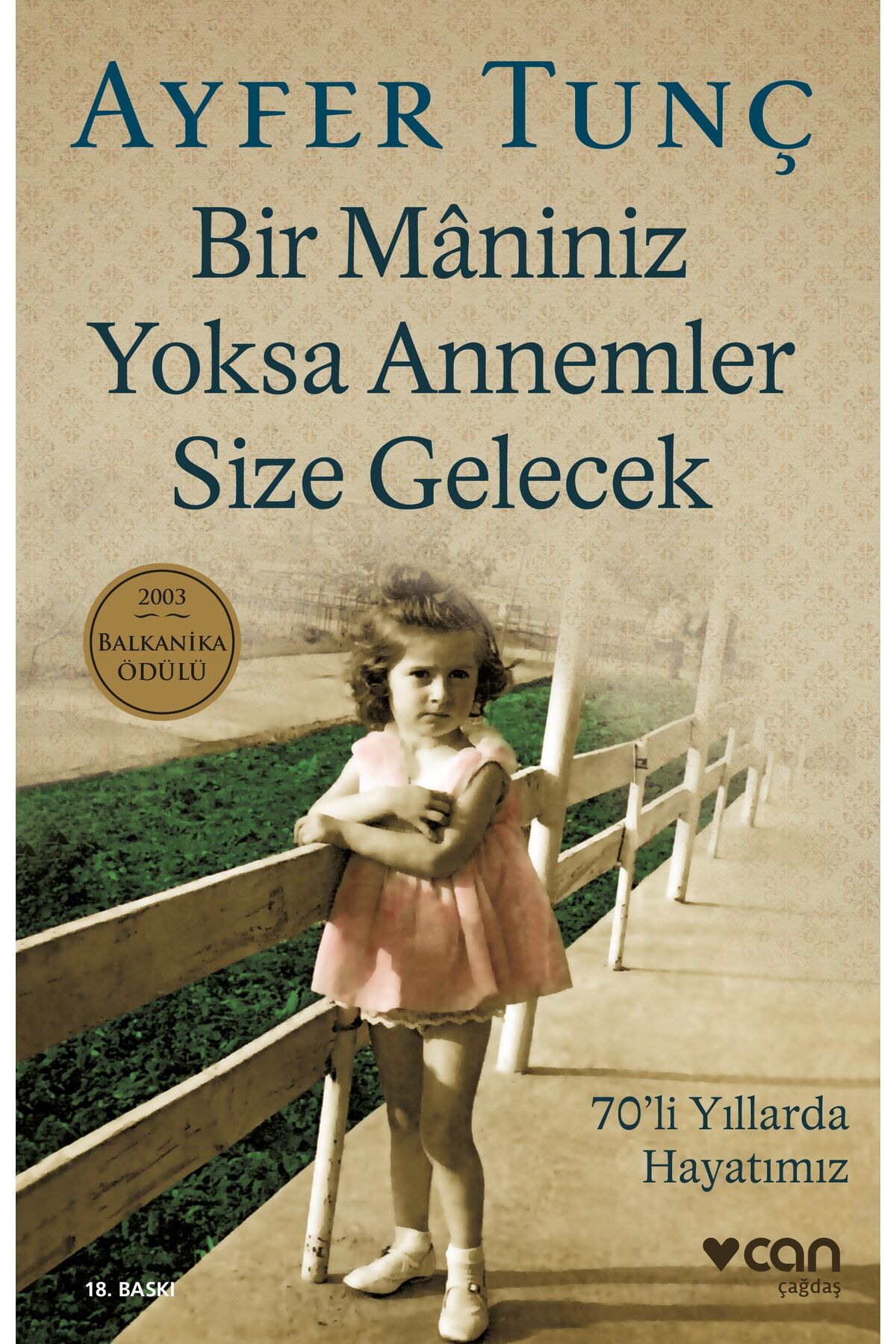 Bir Maniniz Yoksa Annemler Size Gelecek
