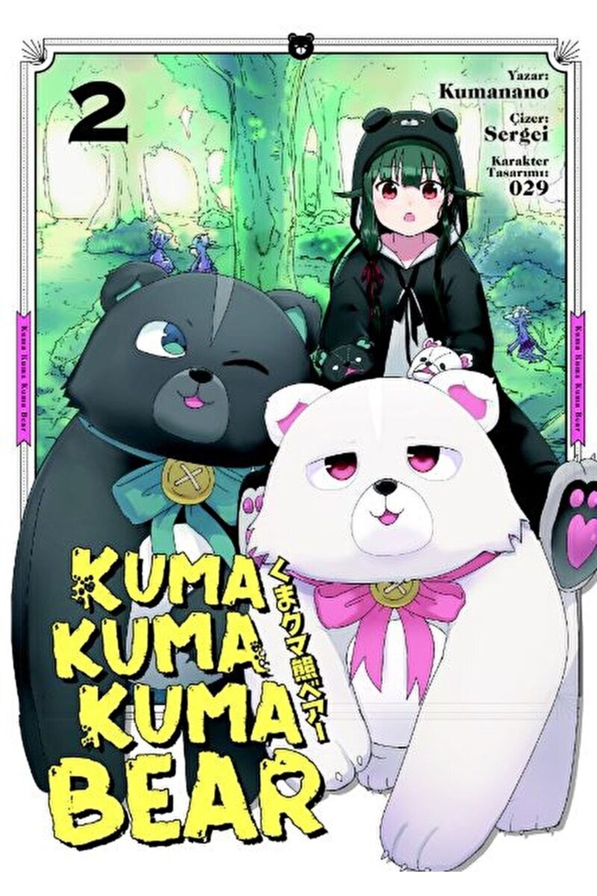 Kuma Kuma Kuma Bear Cilt 2