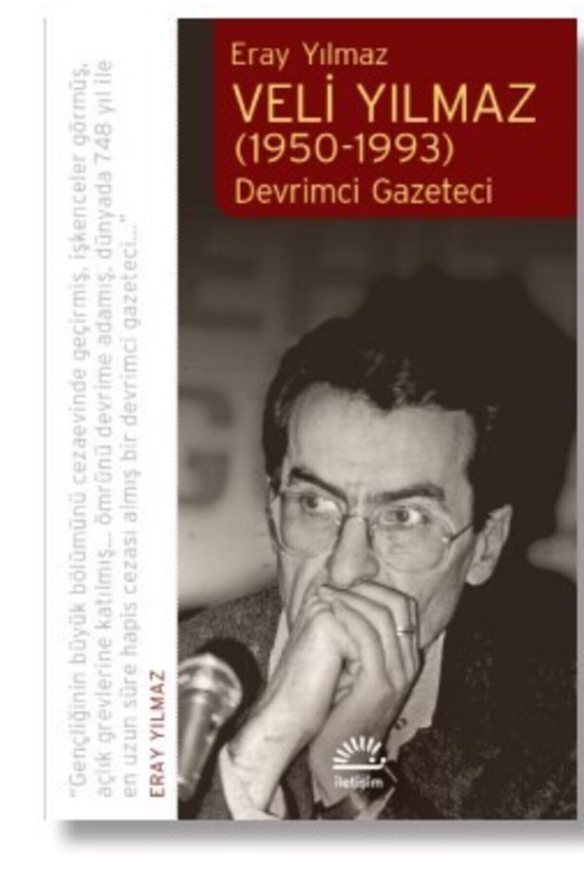 Veli Yılmaz (1950-1993)