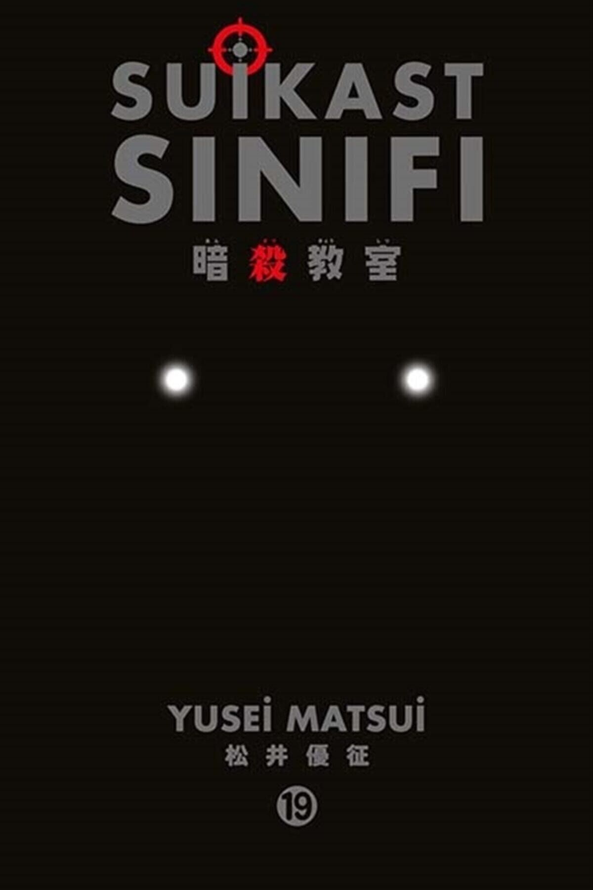 Suikast Sinifi 19.Cilt