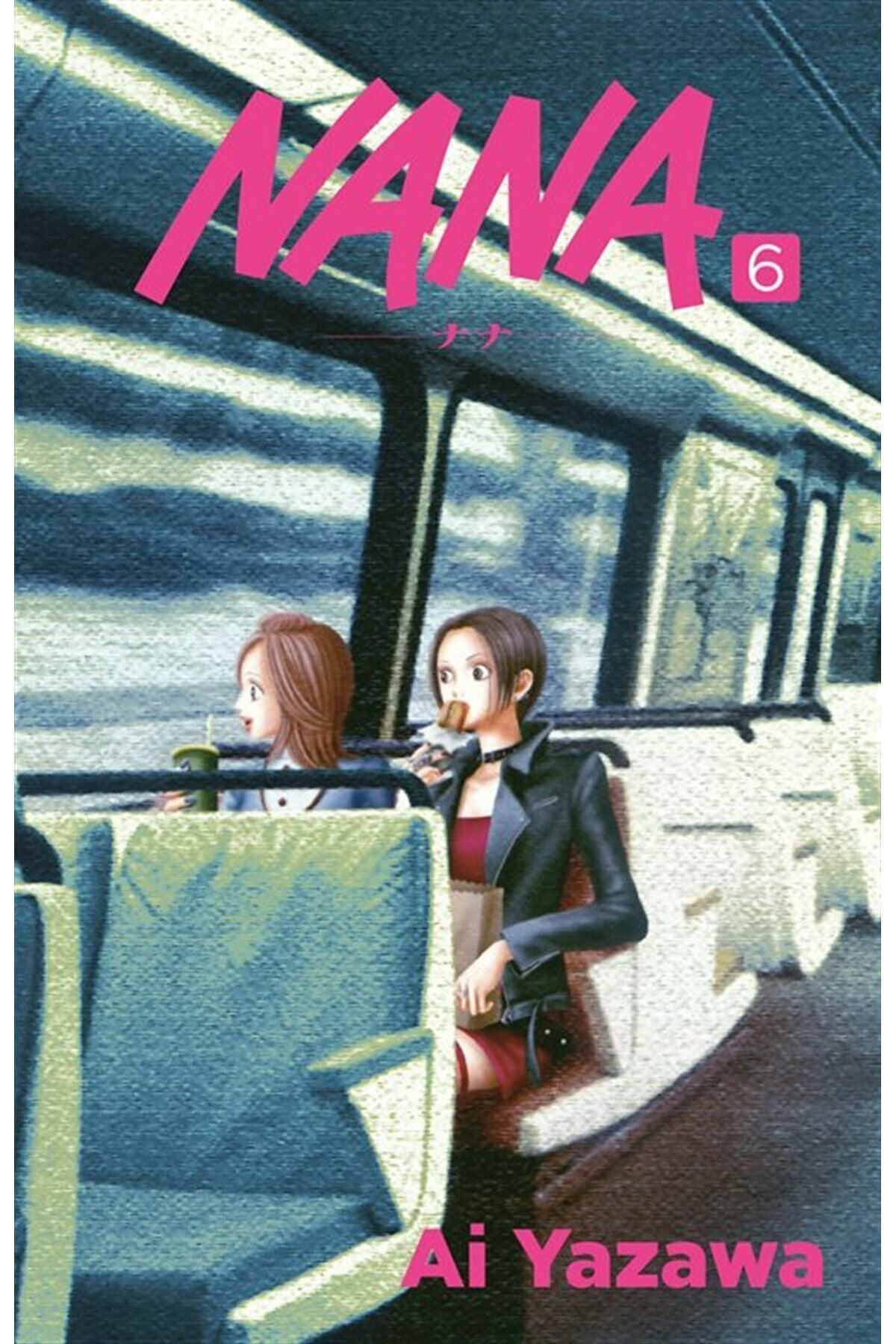 Nana Cilt 6