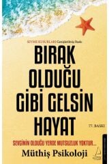 Bırak Olduğu Gibi Gelsin Hayat - Sevme Kusurları Genişletilmiş Baskı