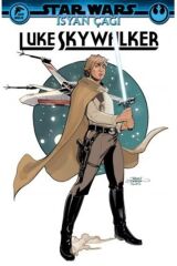 Star Wars - Isyan Çağı Luke
skywalker - Greg Pak 9786257641036
