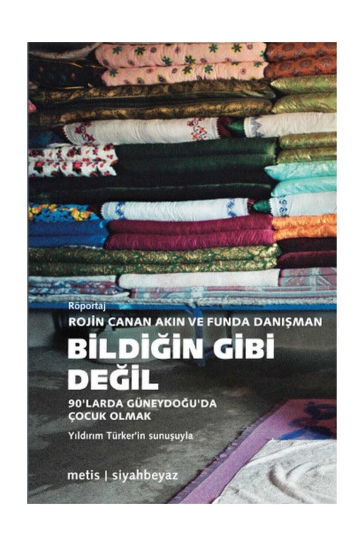 Bildiğin Gibi Değil