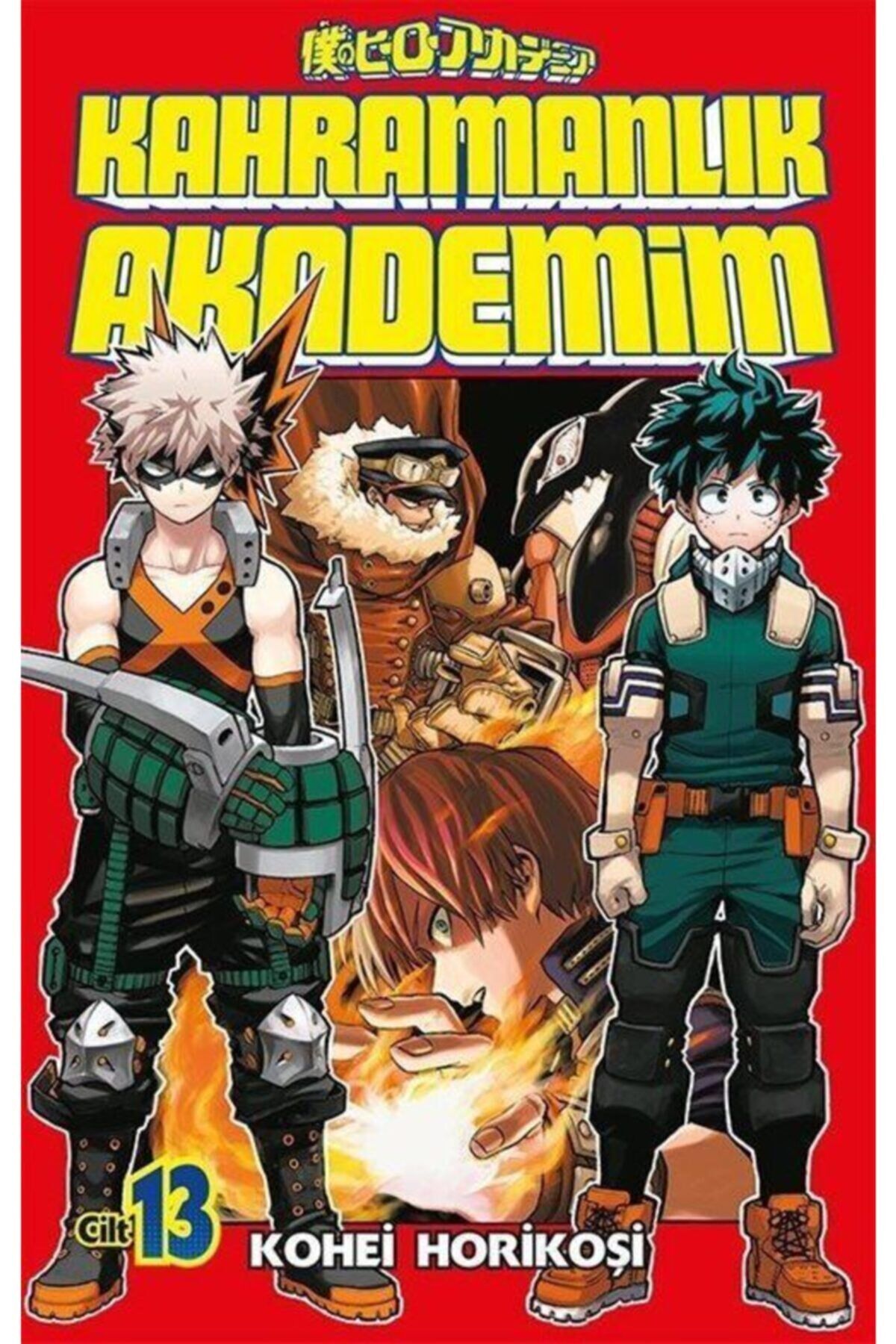 Kahramanlık Akademim 13. Cilt