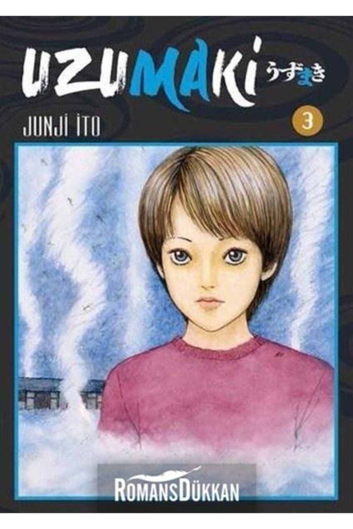 Uzumaki 3.Cilt