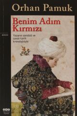 Benim Adım Kırmızı Orhan Pamuk, - Orhan Pamuk
