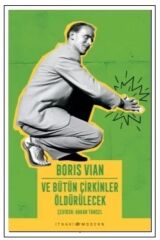 Ve Bütün Çirkinler Öldürülecek